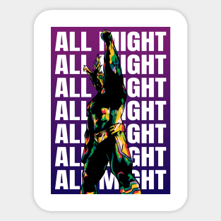 Colorful All Mght Sticker